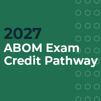 2027 ABOM Exam Prep Series Exam Credit Pathway 375x325